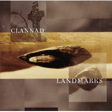 CLANNAD Landmarks (BMG – 74321560072) EU 1998 CD